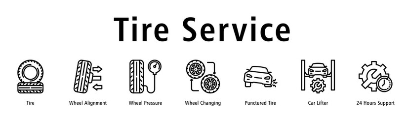 Tire Service web banner icon vector illustration with icons of Tire, Wheel Alignment, Wheel Pressure, Wheel Changing, Punctured Tire, Car Lifter and 24 Hours Support.
