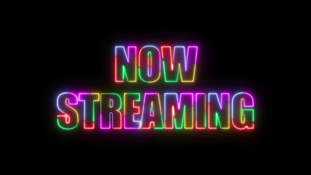 Now Streaming Five-Color Neon Glow Text with Retro Glitch Effect, Vibrant Multicolor Cyberpunk Typography Animation on Black Background for Streaming Platforms, Video Promos, Intros, and Digital