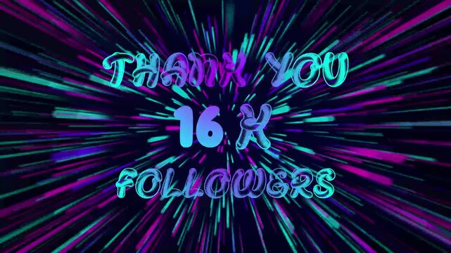 Thank You 16K Followers text Animation. Speed background light rays zoom.