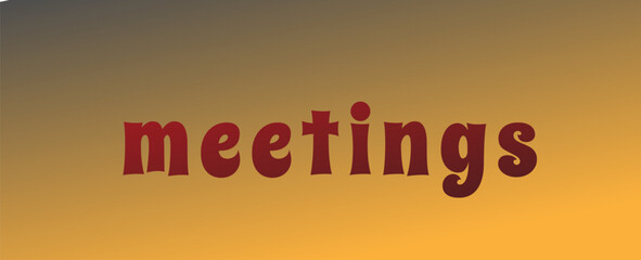 meetings on a colored background