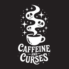 Spooky Cute Coffee Cup with Smoke Stars and Skulls – “Caffeine and Curses” Gothic Vector Design