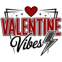 Celebrate love with Valentine vibes, a stylish design featuring a heart and lightning bolt, perfect for expressing affection and modern romance this season