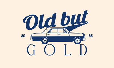 Fototapeta premium Car retro vintage badge design with old but gold typography for t-shirt and apparel