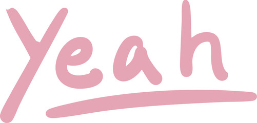 Obraz premium yeah cute handwritten English words and exclamation sentences