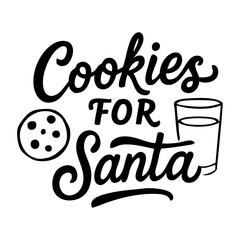 Logo de Navidad. Mensaje Cookies for Santa con dibujo de galleta y vaso de leche para tarjetas y felicitaciones	