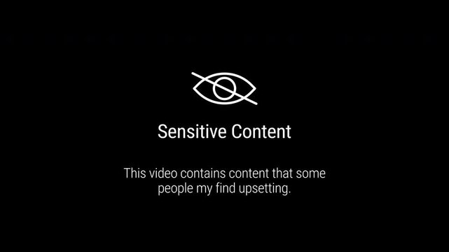 Abstract sensitive content censorship concept animation,Sensitive Content Censorship with Text " This video contains content that some people my find upsetting. " Suitable for online safety education 