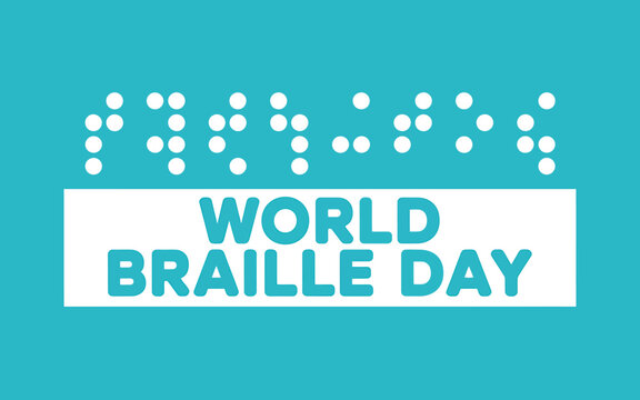 World Braille Day graphic with Braille text and blue background promoting accessibility and inclusion for the visually impaired community