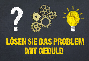 Naklejka premium Lösen Sie das Problem mit Geduld 