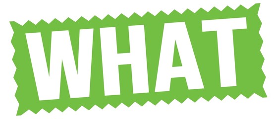 WHAT text written on green stamp sign.