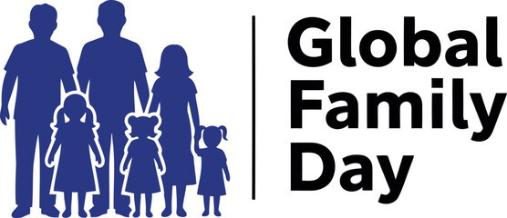 Global family day vector graphic design illustration featuring a loving family silhouette symbol with parents and three children, promoting unity, peace, and worldwide connection celebration.