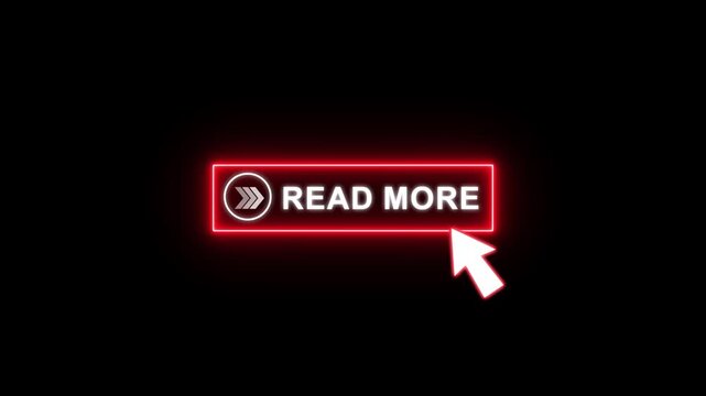 Read more button glowing neon red animation with white Text and cursor click. Looping UI element on transparent background 4K.