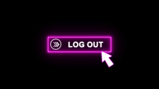 Log out button glowing neon animation with white Text and cursor click. Looping UI element on transparent background 4K.