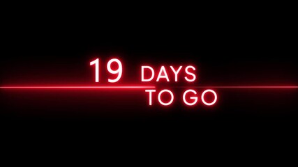 Neon 38 days to go animation. Neon counter number.  Neon counting from 0 to 38 days animation. Neon counting days on black background.