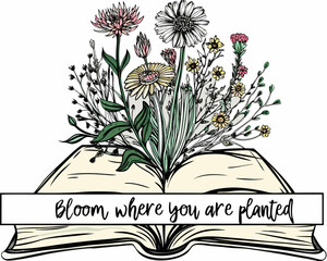 Flowers blooming from an open book with inspirational quote