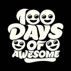 100 Days of Awesome smiling emoji faces graphic vector
