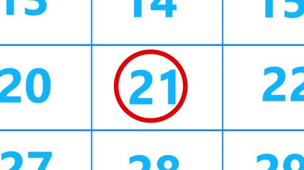 Calendar of april month 21st day is red circled,looped animation.A very important date in the calendar.Signing a day on a calendar.