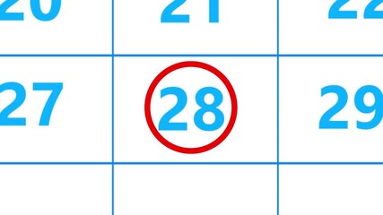 Calendar of april month 28th day is red circled,looped animation.A very important date in the calendar.Signing a day on a calendar.