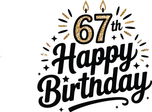 Glittery 67th Birthday Vector with Gold Accents, Candle-Topped Numerals, and Sparkling Elements for Festive Milestone Celebration. - Powered by Adobe