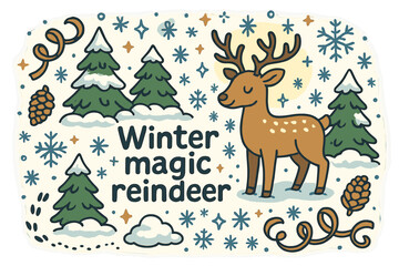 Naklejka premium Winter Reindeer Magic. Winter magic reindeer. Hand-drawn doodle illustration of Winter magic reindeer.