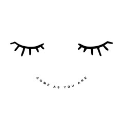 Minimal Eyelash Face Typography – Come As You Are Quote