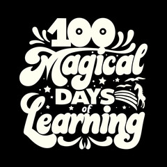 100 Magical Days of Learning text with unicorn and stars