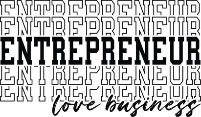 Entrepreneur SVG, Boss Babe, Hustle PNG, Business Quotes