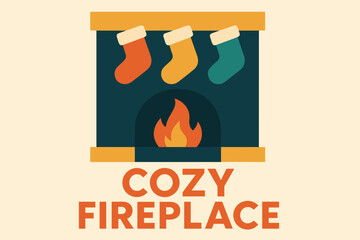 Cozy Fireplace Minimalism. Cozy fireplace with stockings. Modern minimalist poster banner, bold sans-serif