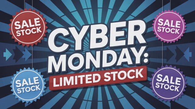 A vibrant Cyber Monday sale banner with 'Limited Stock' highlighted, surrounded by colorful 'Sale Stock' badges on a blue radial background.