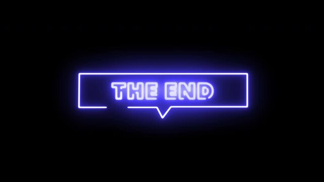 Blue Neon The End Sign in Speech Bubble on Black Background