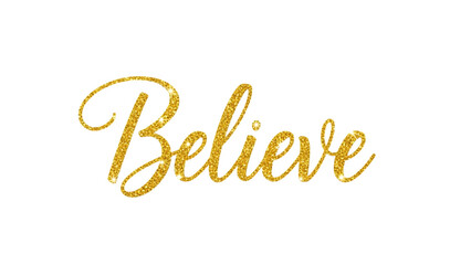 Naklejka premium Golden believe word art isolated on transparent background for christmas and inspiration