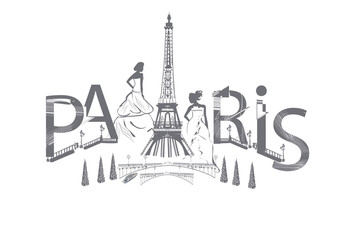 Paris lettering decorated with flowers, women and the Eiffel tower and other architecture sights. Hand drawn vector illustration.