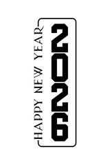 Happy new year 2026 text design for brochure design template card vector illustration, new year 2026 vector.