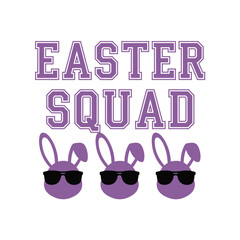 Easter Squad Typography T-Shirt Design | Cute Bunny Friends Spring Holiday Quote
