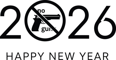 Happy new year 2026 with a powerful gun control message for peace