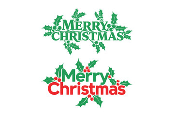 Festive merry christmas greetings with holly accents © Sadek