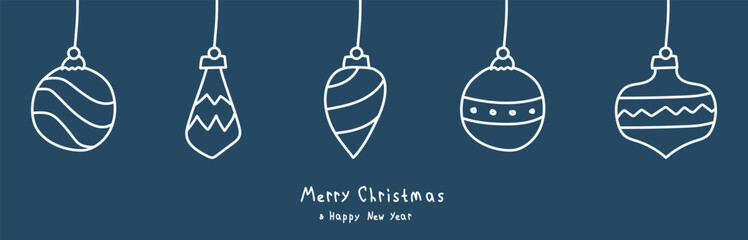 Christmas card with hanging balls. Ornaments with Merry Christmas and Happy New Year inscription.
