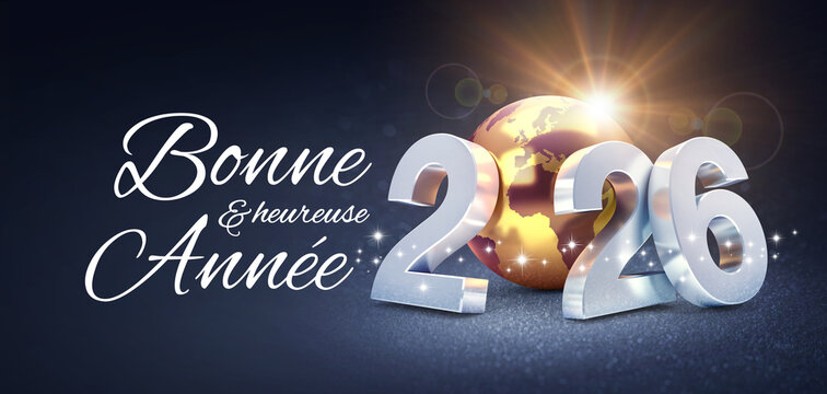 Happy New Year 2026 greeting card, best wish date numbers gold earth globe, black background French language