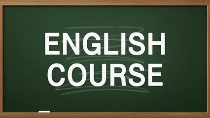 The words english course are standing on a blackboard. High quality
