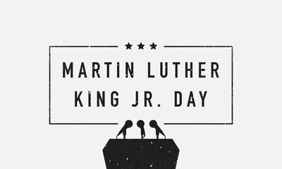 Grunge MLK Day greeting card with podium and stars illustration.