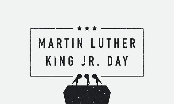 Grunge MLK Day greeting card with podium and stars illustration.
