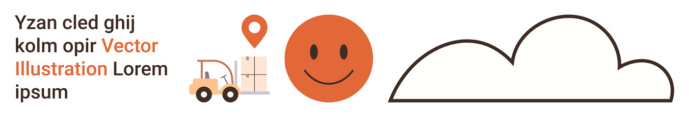 Logistics, transport, happiness, weather, mapping, warehouse services. Forklift with map pin, smile icon and cloud. Logistics and transport concept with forklift and map pin