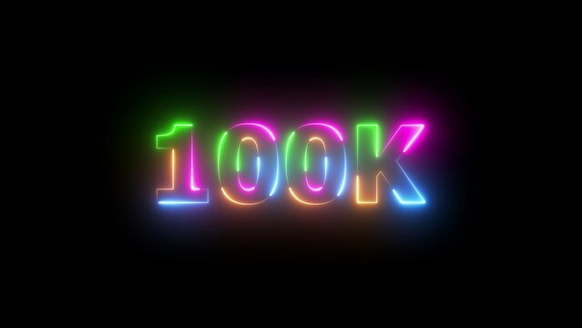 100 K neon sign glowing in vibrant rainbow colors on a black background 100k one hundred thousand