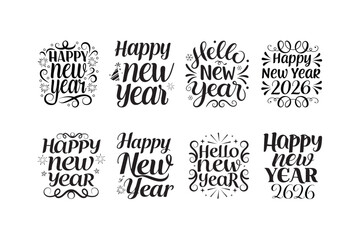 Happy New Year, 2026 bundle vector - Happy New Year t shirts design, Hand lettering inspirational quotes white background