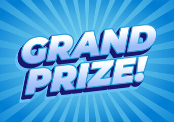 A vibrant graphic design featuring the text GRAND PRIZE! in bold, 3D lettering against bright blue background with radial rays.