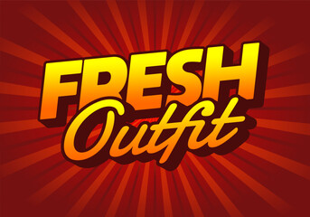 A vibrant graphic design featuring the words FRESH Outfit in bold, stylized typography. The background has a radial gradient with warm colors