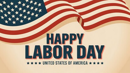 Happy labor day greeting card featuring a waving american flag design