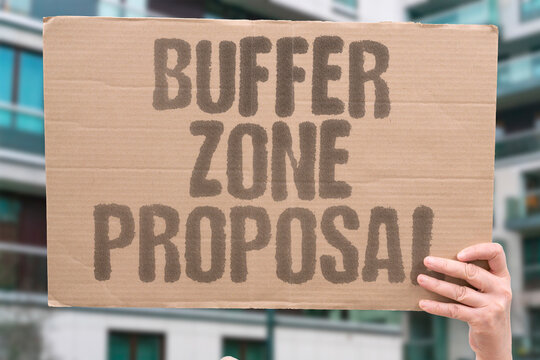 "Buffer Zone Proposal" Demilitarized areas separate opposing forces. BUFFER. ZONE. PROPOSAL. DEMILITARIZED. FORCES.