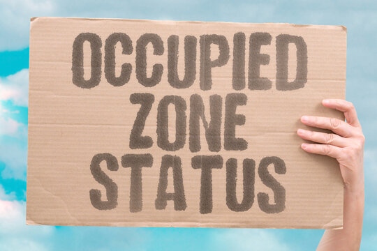 "Occupied Zone Status" Annexed regions complicate peace framework. OCCUPIED. ZONE. STATUS. ANNEXED. PEACE.