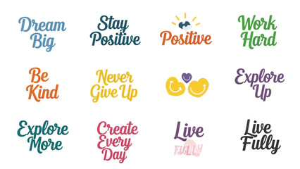 Inspirational Quote Collection Featuring Colorful Typography and Positive Affirmations
