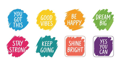 Motivational colorful vector illustration with inspirational quotes and brush strokes
